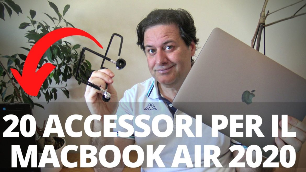 20 accessori per il Macbook Air 2020