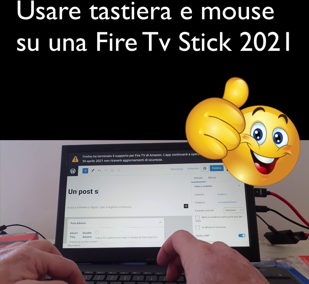 usare Fire Tv Stick per creare questo post