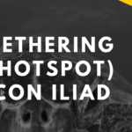 Tethering (hotspot)con Iliad