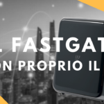 Il fastgate non proprio il top