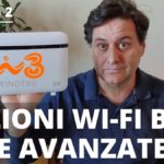 Opzioni wifi base e avanzate Home&Life Windtre