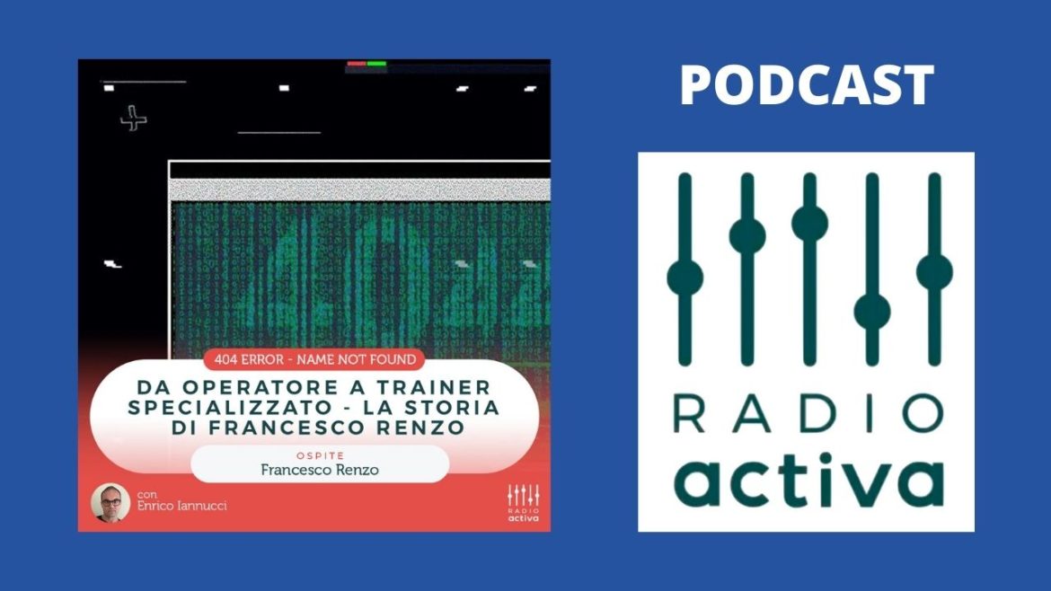 Postcast radio activa Francesco Renzo